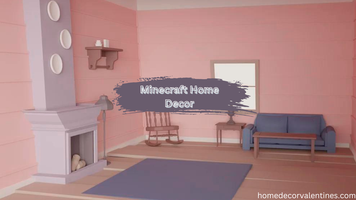 Minecraft Home Decor