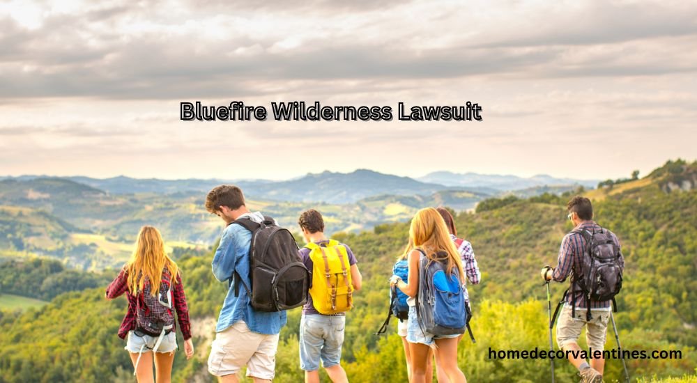 Bluefire Wilderness Lawsuit