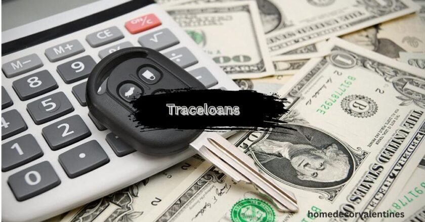 Traceloans: Revolutionizing the Lending Landscape