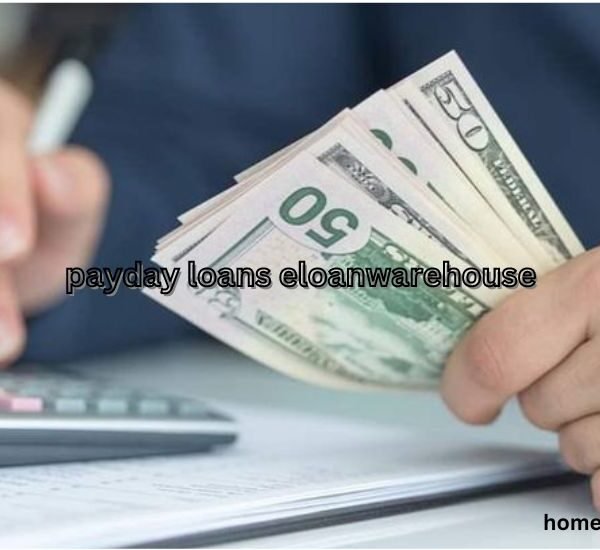 Payday loans eloanwarehouse Fast Cash for Urgent Needs