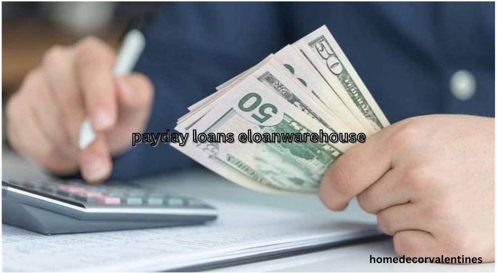 payday loans eloanwarehouse